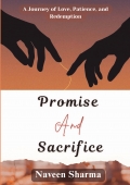 PROMISE AND SACRIFICE