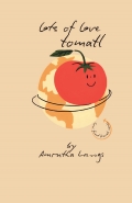 LOTS OF LOVE TOMATL - The Story of Tomato