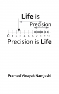 Life is Precision Precision is Life (eBook)
