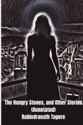 The Hungry Stones, and Other Stories