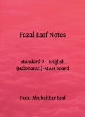 Fazal Esaf Notes -9th Eng -Mah Board
