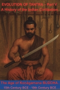EVOLUTION OF TANTRA- THE AGE OF KONAGAMANA BUDDHA