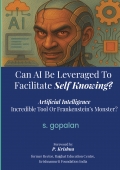Can AI Be Leveraged To Facilate Self Knowing?
