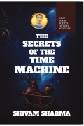 The Secrets Of The Time Machine
