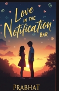 Love In The Notificaton Bar