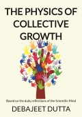 THE PHYSICS OF COLLECTIVE GROWTH