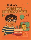 Kiku's Surprise Birthday Gifts