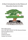 A Short Introduction to the History of Education System in India