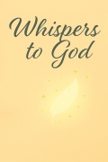 Whispers to God
