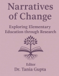 Narratives of Change: Exploring Elementary Education through Research