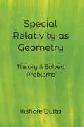 Special Relativity as Geometry: Theory & Solved Problems