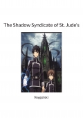 The Shadow Syndicate of St. Jude's