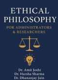 Ethical Philosophy for Administrators & Researchers