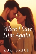 When I Saw Him Again