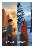 Threads of You
