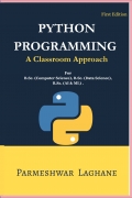 Python Programming: A Classroom Approach