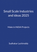 Small Scale Industries and ideas 2025