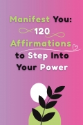 I Am Enough: 120 Daily Affirmations to Build Confidence & Inner Peace for both men and women
