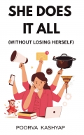 SHE DOES IT ALL (WITHOUT LOSING HERSELF)
