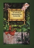 Animal Coloring & Activity Book for Kids Ages 4–8 | Fun Mazes, Matching, and Learning Activities