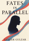 FATES IN PARALLEL