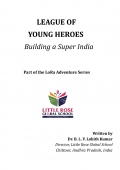 LEAGUE OF YOUNG HEROES - SUPER INDIA EDITION (eBook)