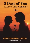 8 Days Of You A Love That Couldn't Stay