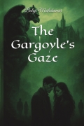 The Gargoyle Gaze