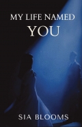 MY LIFE NAMED YOU