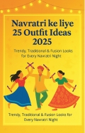 Navratri ke liye 25 Outfit Ideas 2025 (eBook)