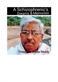 A Schizophrenic's Dreams &Memories  (eBook)