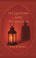The Lantern and The Shadow