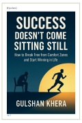 SUCCESS DOESN’T COME SITTING STILL (eBook)
