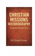 Christian Missions Historiography: An Indian Perspective (eBook)