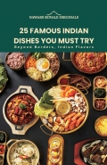 25 Famous Indian Dishes You Must Try (eBook)