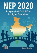 NEP 2020: Bridging India’s Skill Gap in Higher Education (eBook)