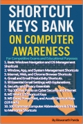 Short-Cut Keys Bank on Computer Awareness-for Competitive Exams and Office Use (eBook)