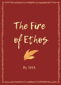 The Fire of Ethos