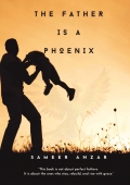 THE FATHER IS A PHOENIX