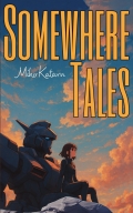 Somewhere Tales
