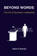 Beyond Words: The Art of Symbolic Leadership (eBook)