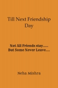 Till Next Friendship Day
