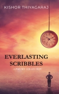 EVERLASTING SCRIBBLES: A Poetry Collection