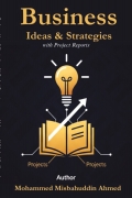 Business Ideas & Strategies with Project Reports