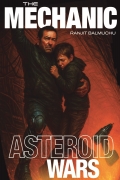 THE MECHANIC: ASTEROID WARS