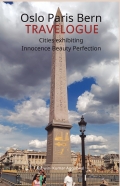 Oslo Paris Bern Travelogue