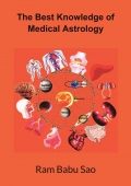 The Best Knowledge of Medical Astrology