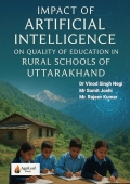 Impact of Artificial Intelligence on Quality of Education in Rural Schools of Uttarakhand (eBook)