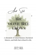 And Still, The Olive Tree Grows (eBook)
