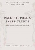 Palette, Pose & Inked Trends: